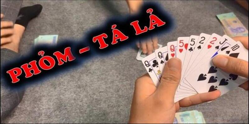 Tổng quan về luật chơi và mục tiêu trong bài phỏm